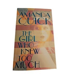 Amanda quick the girl who knew too much Berkley books isbn 9780515156379